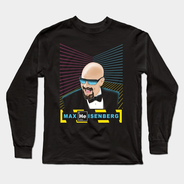 Max Heisenberg Long Sleeve T-Shirt by Magmata